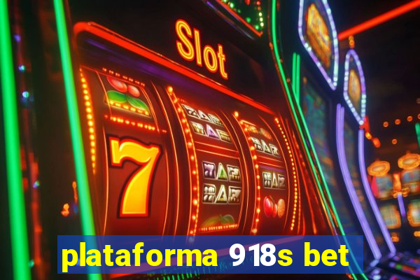 plataforma 918s bet